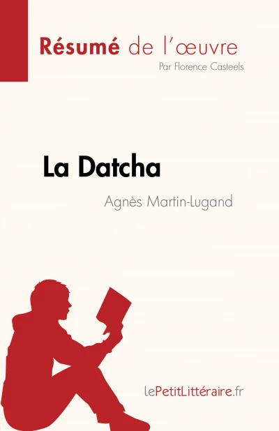 Résumé du livre :  La Datcha
